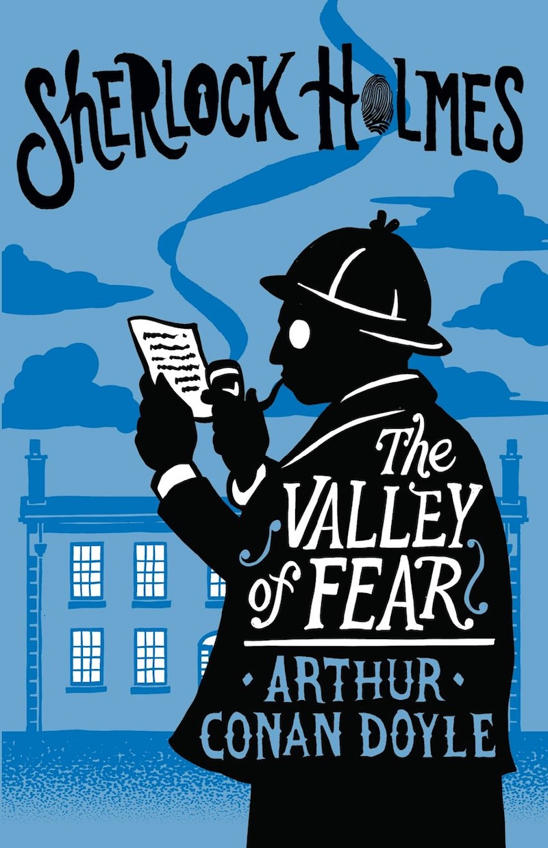 The Valley of Fear by Arthur Conan Doyle