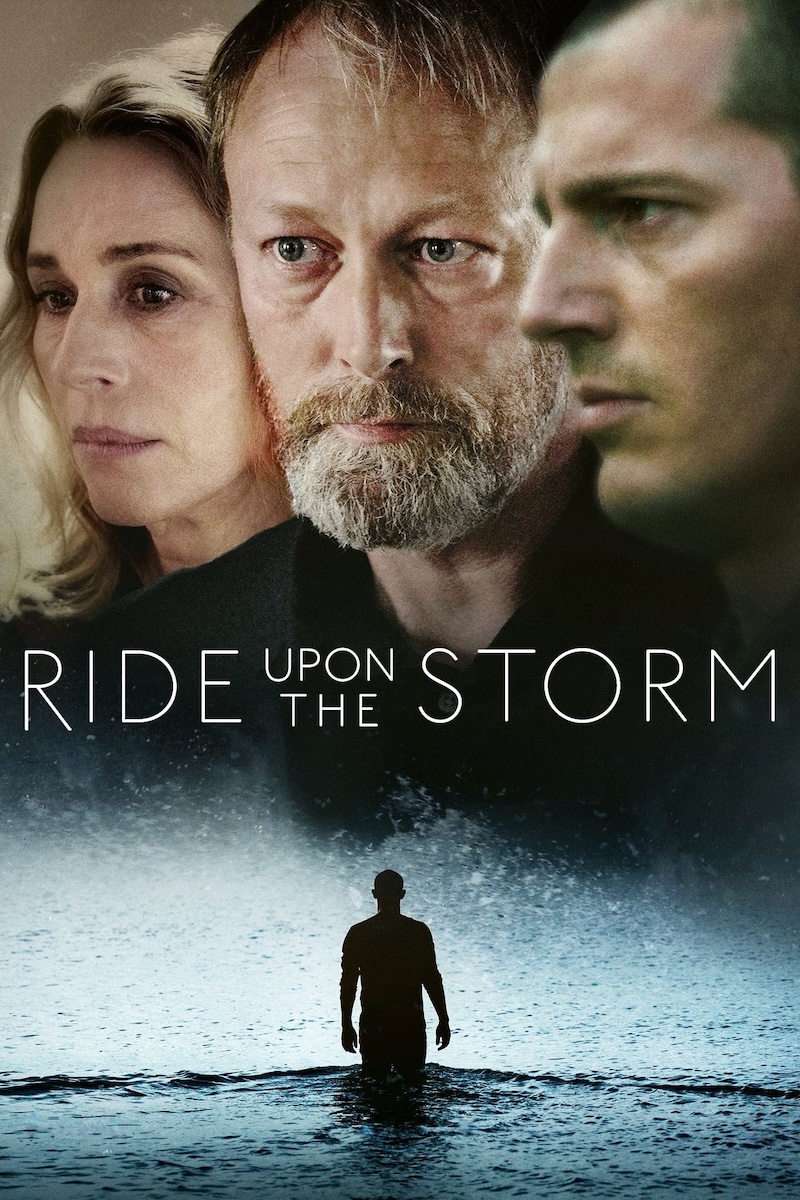 Ride Upon the Storm